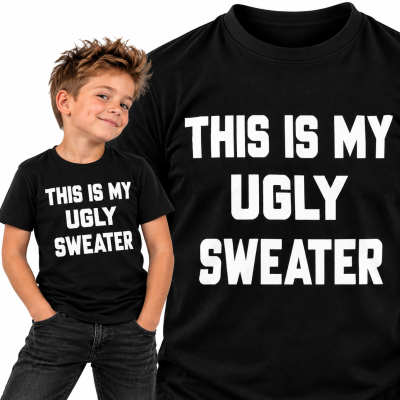 KOSZULKA DZIECIĘCA ŚWIĄTECZNA THIS IS MY ULGY SWEATER